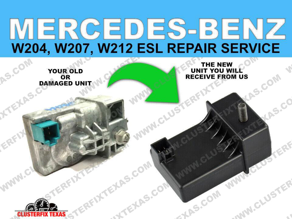 Mercedes-Benz  W204, W207, W212, X204 ESL ELECTRONIC STEERING LOCK REPAIR SERVICE